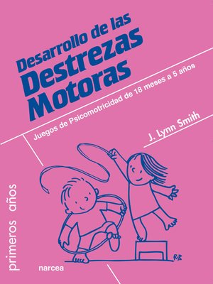 cover image of Desarrollo de las Destrezas Motoras